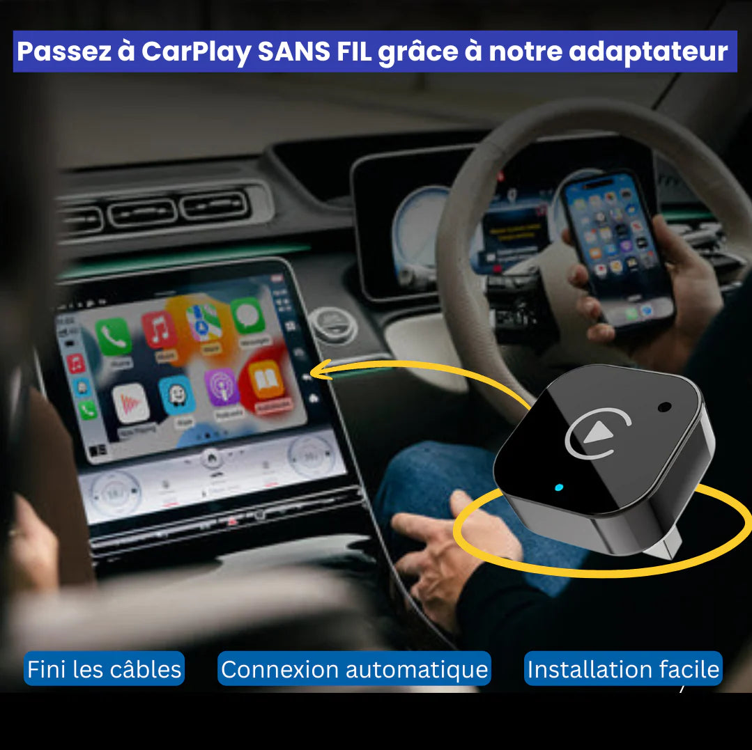 Profitez maintenant de Carplay sans fil, Connexion Automatique Bleutooth ou Wifi zéro câble